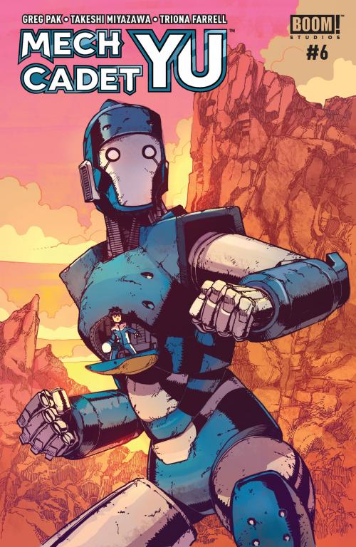 Cover of the book Mech Cadet Yu #6 by Greg Pak, Triona Farrell, BOOM! Studios