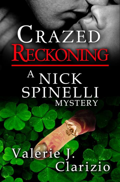 Cover of the book Crazed Reckoning by Valerie J. Clarizio, Melange Books, LLC
