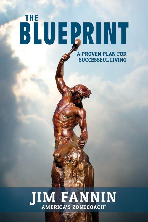 Cover of the book The Blueprint by Jim Fannin, Savio Republic
