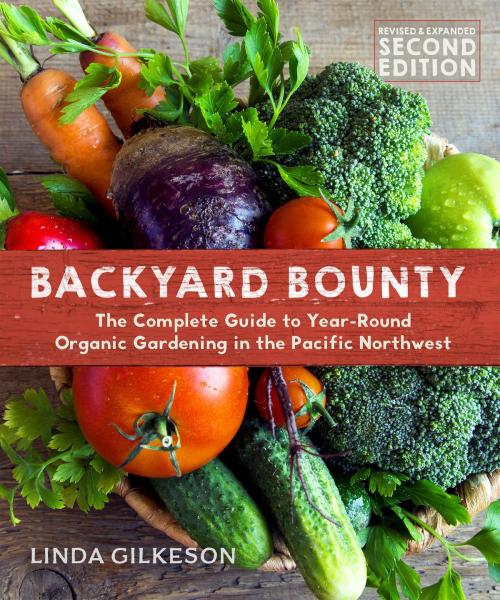 Cover of the book Backyard Bounty - Revised & Expanded 2nd Edition by Linda Gilkeson, New Society Publishers