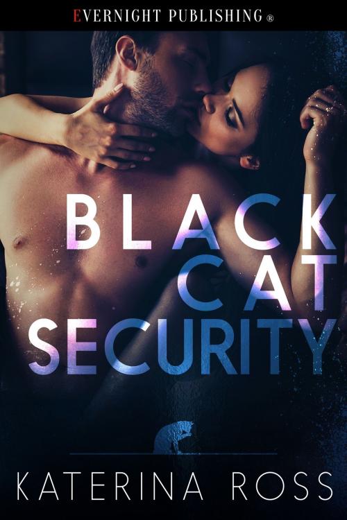 Cover of the book Black Cat Security by Katerina Ross, Evernight Publishing