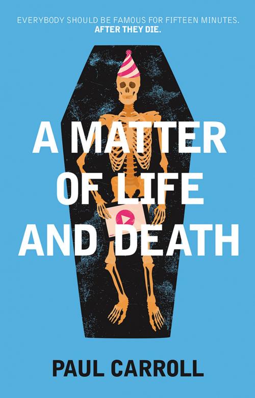 Cover of the book A Matter of Life and Death by Paul Carroll, Troubador Publishing Ltd