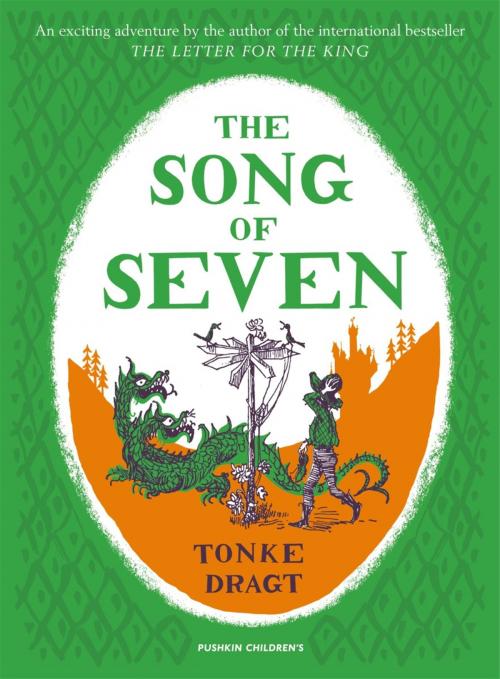 Cover of the book The Song of Seven by Tonke Dragt, Steerforth Press