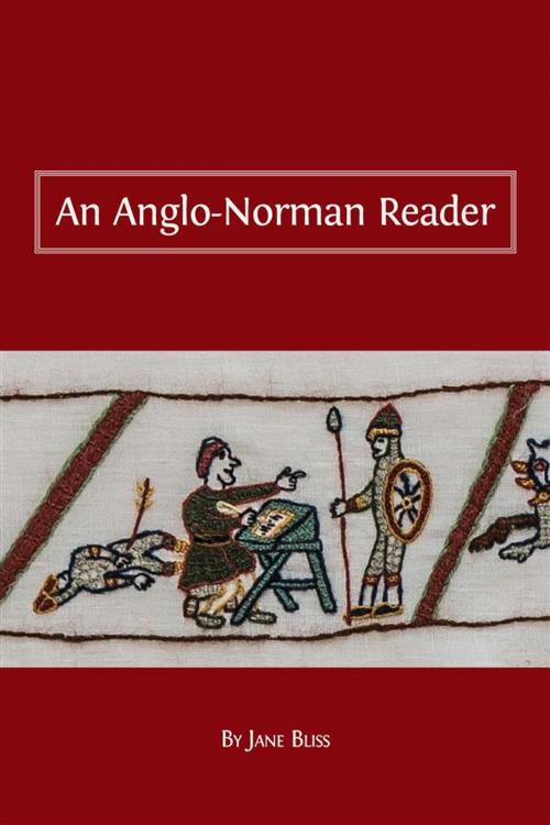 Cover of the book An Anglo-Norman Reader by Jane Bliss, Open Book Publishers
