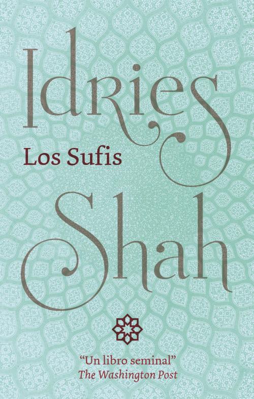 Cover of the book Los Sufis by Idries Shah, ISF Publishing