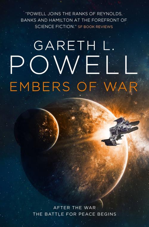 Cover of the book Embers of War by Gareth L. Powell, Titan