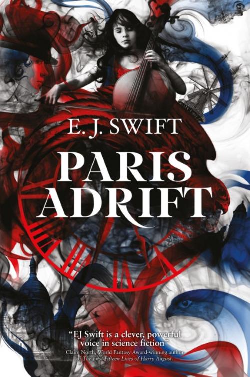 Cover of the book Paris Adrift by EJ Swift, Rebellion Publishing Ltd