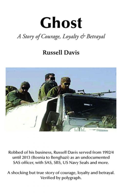 Cover of the book Ghost by Russell Davis, Grosvenor House Publishing