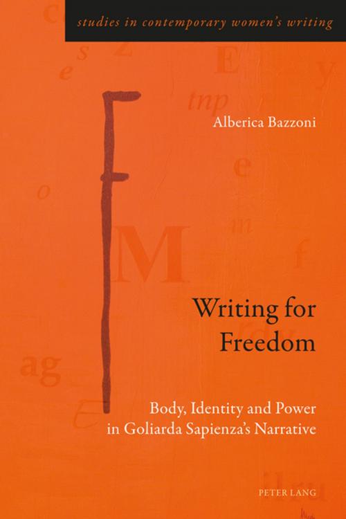 Cover of the book Writing for Freedom by Alberica Bazzoni, Peter Lang