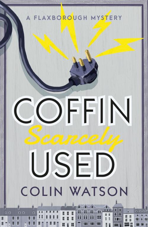 Cover of the book Coffin, Scarcely Used by Colin Watson, Prelude Books