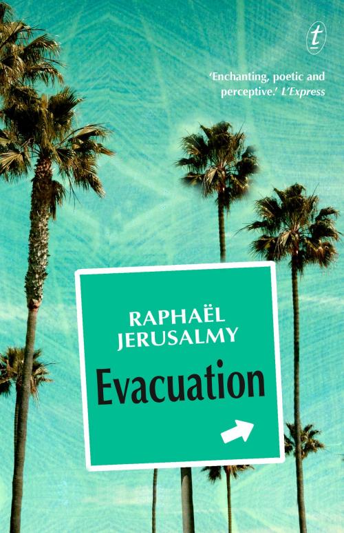 Cover of the book Evacuation by Raphaël Jerusalmy, The Text Publishing Company