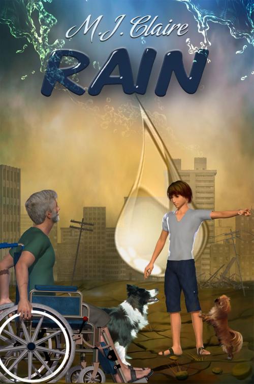 Cover of the book Rain by M.J. Claire, M.J. Claire