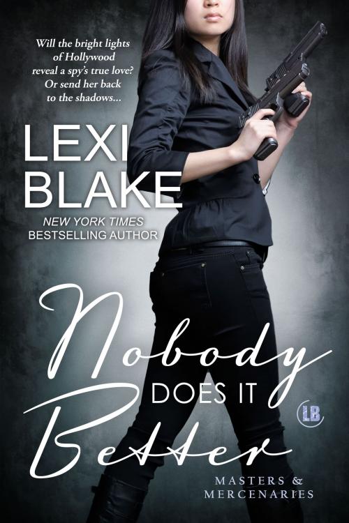 Cover of the book Nobody Does It Better by Lexi Blake, DLZ Entertainment LLC
