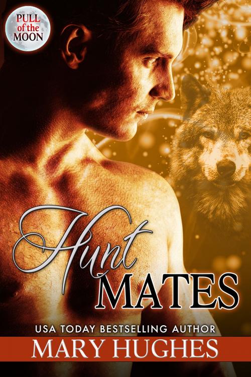 Cover of the book Hunt Mates by Mary Hughes, 7th Octave Publishing