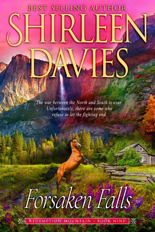 Cover of the book Forsaken Falls by Shirleen Davies, Avalanche Ranch Press LLC