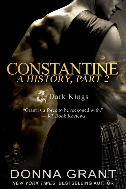 Cover of the book Constantine: A History Part 2 by Donna Grant, DL Grant, LLC
