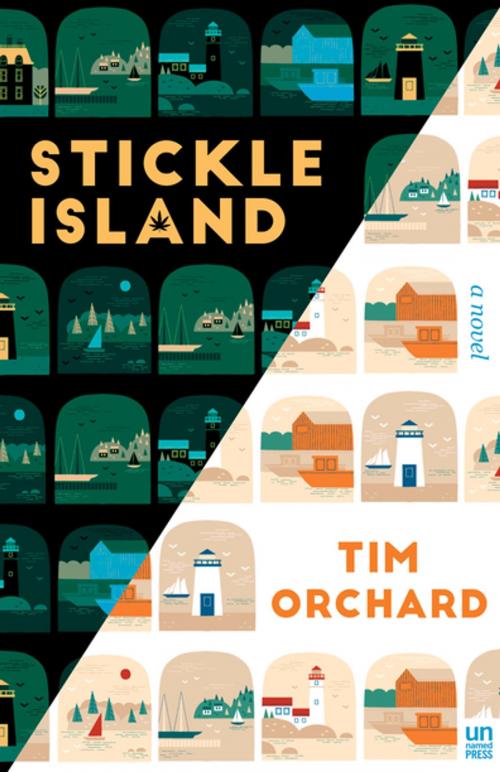 Cover of the book Stickle Island by Tim Orchard, The Unnamed Press