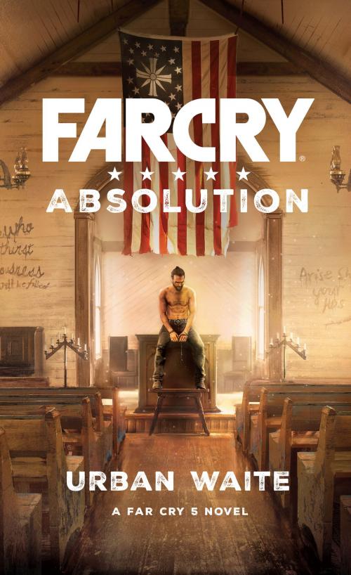 Cover of the book Far Cry Absolution by Urban Waite, Ubisoft