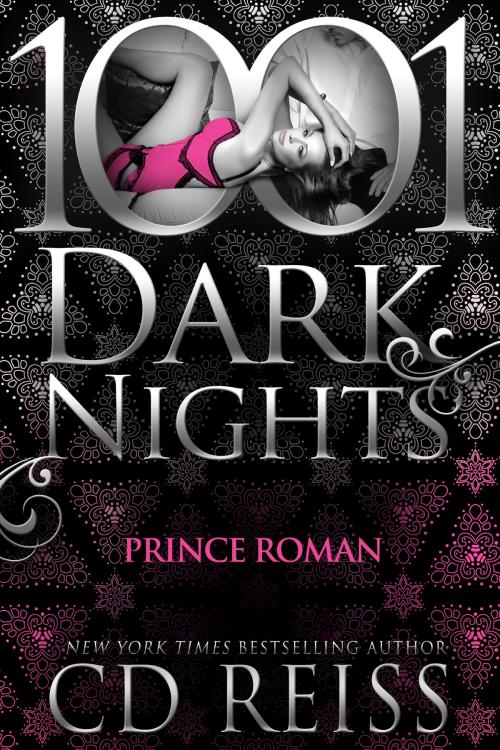 Cover of the book Prince Roman by CD Reiss, Evil Eye Concepts, Inc.