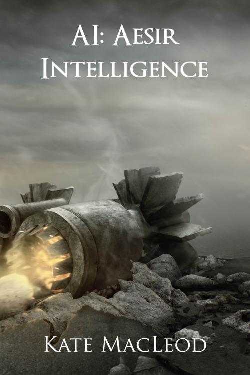Cover of the book AI: Aesir Intelligence by Kate MacLeod, Ratatoskr Press
