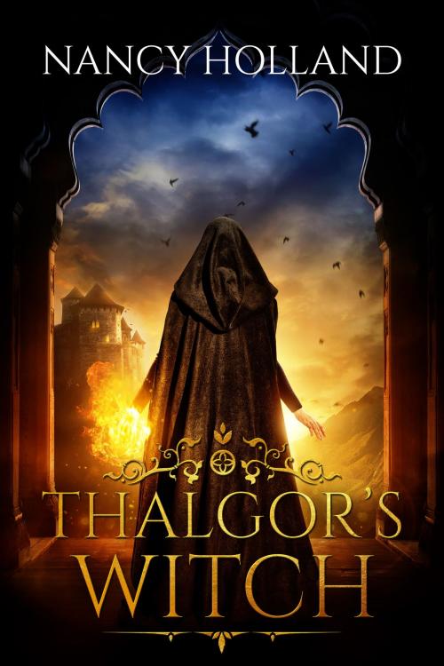 Cover of the book Thalgor's Witch by Nancy Holland, Tule Publishing Group, LLC