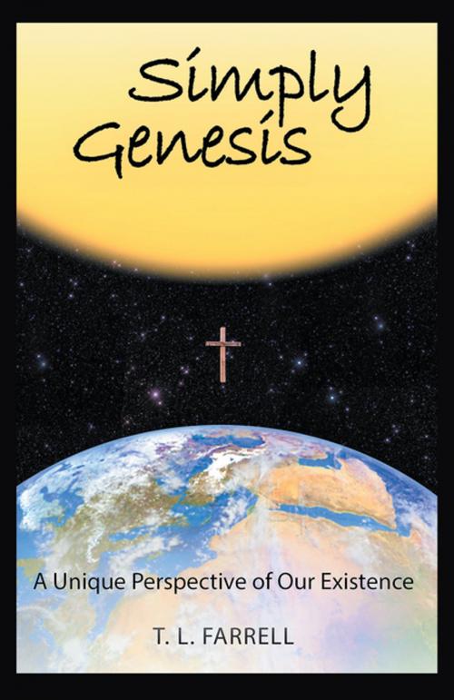 Cover of the book Simply Genesis by T. L. Farrell, WestBow Press