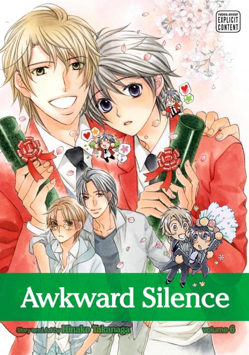Cover of the book Awkward Silence, Vol. 6 (Yaoi Manga) by Hinako Takanaga, VIZ Media