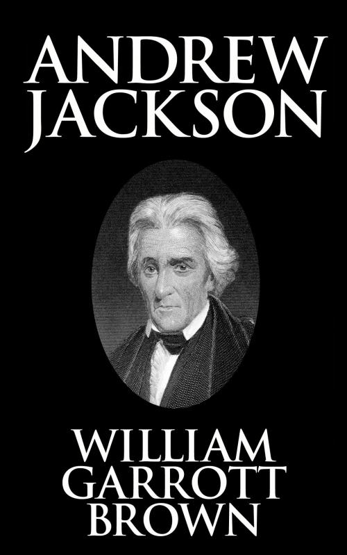 Cover of the book Andrew Jackson by Teri Kanefield, Dreamscape Media