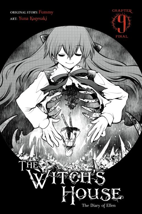 Cover of the book The Witch's House: The Diary of Ellen, Chapter 9 by Fummy, Yuna Kagesaki, Yen Press