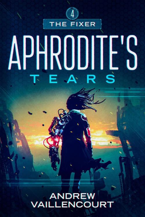 Cover of the book Aphrodite's Tears by Andrew Vaillencourt, Andrew Vaillencourt