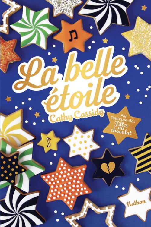Cover of the book La Belle étoile - Dès 11 ans by Cathy Cassidy, Nathan