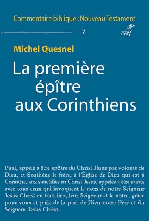 Cover of the book La première épître aux Corinthiens by Michel Quesnel, Editions du Cerf
