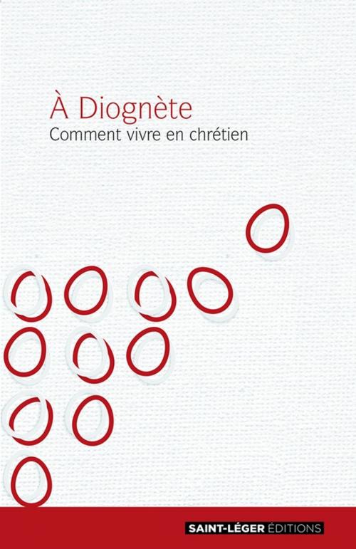 Cover of the book À Diognète by Anonyme, Éditions Saint-Léger