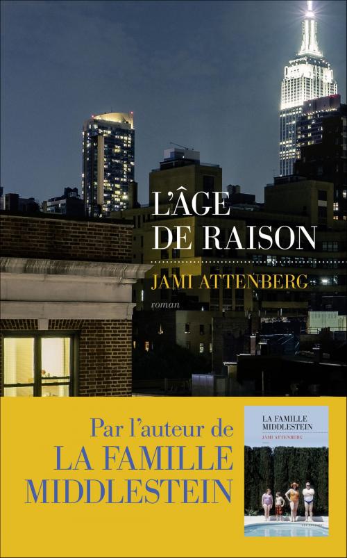 Cover of the book L'âge de raison by Jami ATTENBERG, edi8