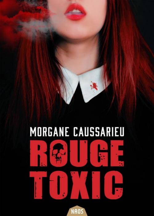 Cover of the book Rouge Toxic by Morgane Caussarieu, Éditions ActuSF