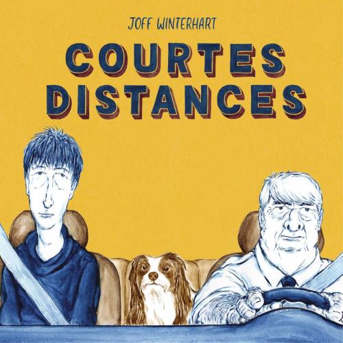 Cover of the book Courtes Distances by Joff Winterhart, Cà et là
