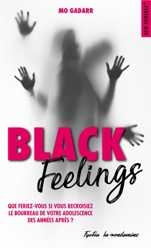 Cover of the book Black feelings by Mo Gadarr, Hugo Publishing