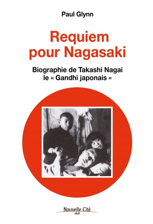 Cover of the book Requiem pour Nagasaki by Paul Glynn, Nouvelle Cité