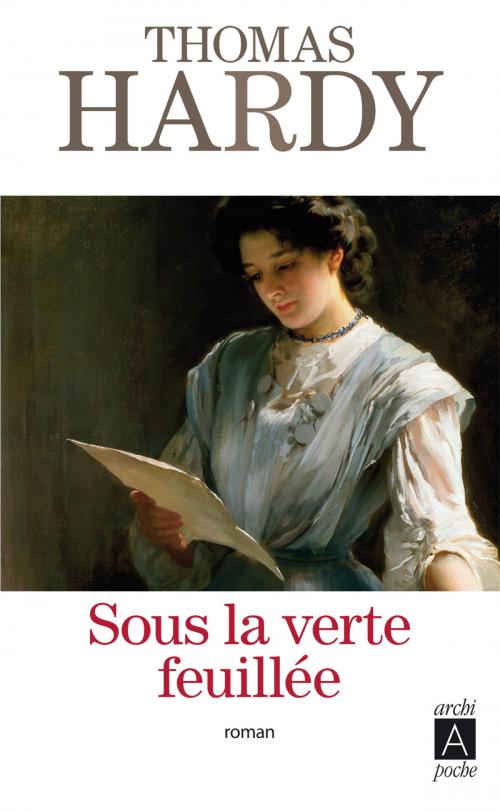 Cover of the book Sous la verte feuillée by Thomas Hardy, Archipoche