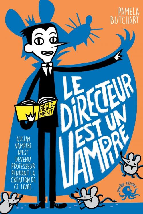 Cover of the book Le Directeur est un vampire by Pamela BUTCHART, edi8