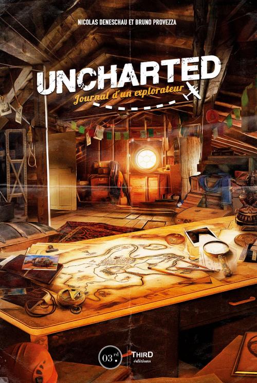 Cover of the book Uncharted by Nicolas Deneschau, Bruno Provezza, Third Editions