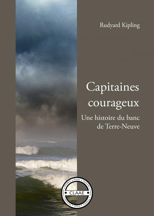 Cover of the book Capitaines courageux by Rudyard Kipling, CLAAE
