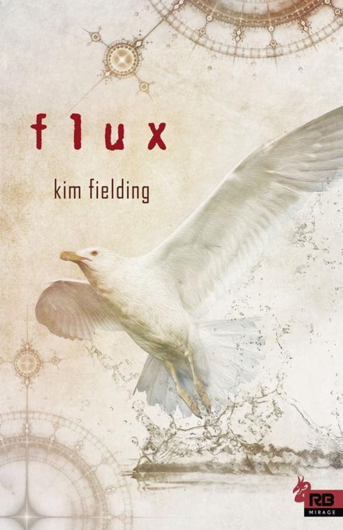 Cover of the book Flux by Kim Fielding, Reines-Beaux