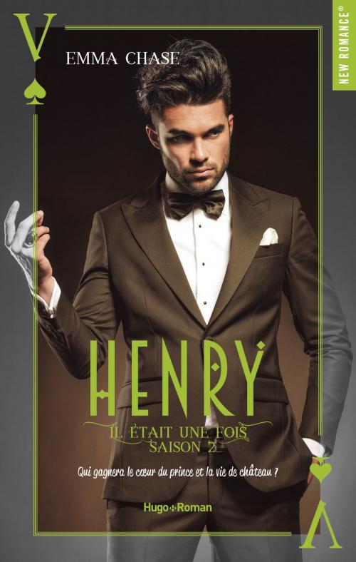 Cover of the book Il était une fois - tome 2 Henry -Extrait offert- by Emma Chase, Hugo Publishing