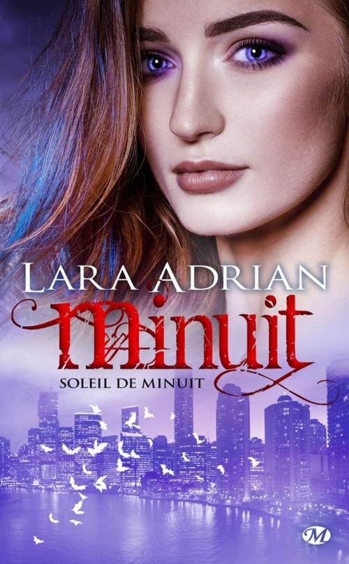 Cover of the book Soleil de minuit by Lara Adrian, Milady