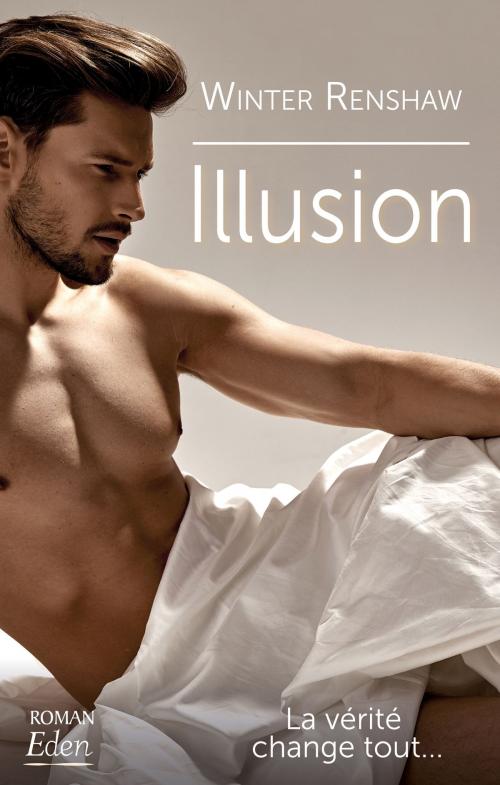 Cover of the book Illusion by Winter Renshaw, City Edition