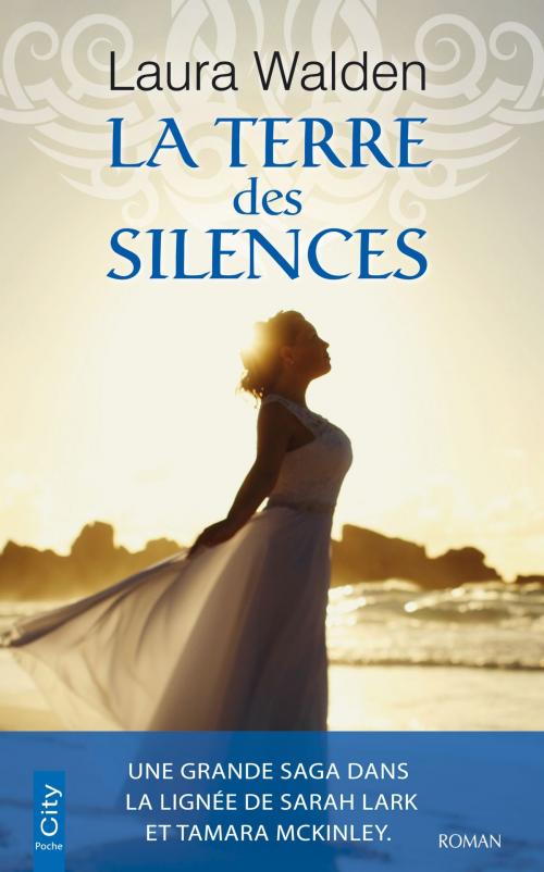 Cover of the book La terre des silences by Laura Walden, City Edition