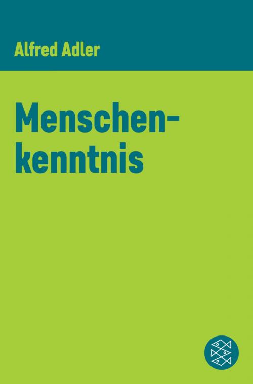 Cover of the book Menschenkenntnis by Alfred Adler, FISCHER E-Books