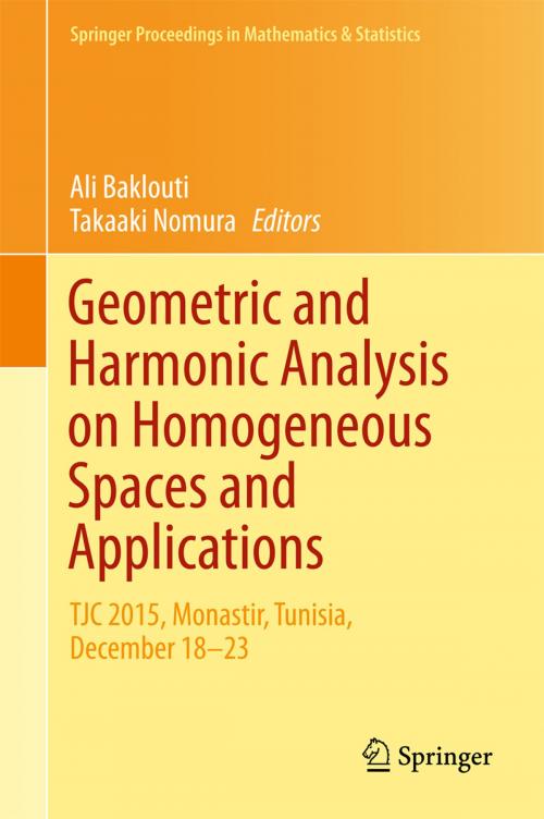 Cover of the book Geometric and Harmonic Analysis on Homogeneous Spaces and Applications by , Springer International Publishing