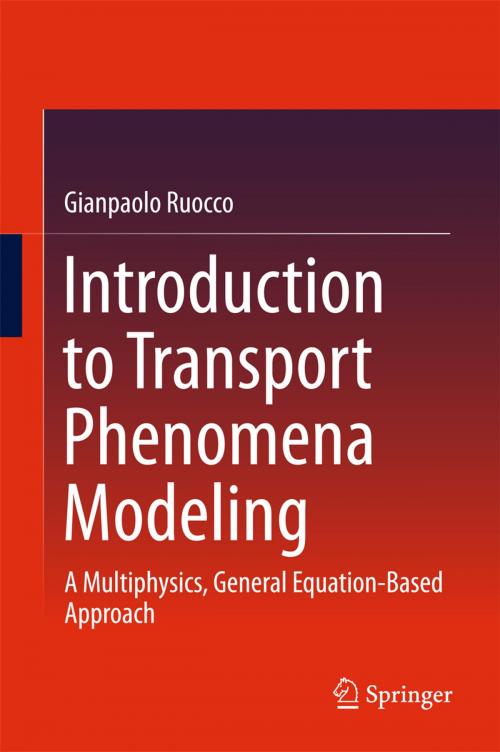 Cover of the book Introduction to Transport Phenomena Modeling by Gianpaolo Ruocco, Springer International Publishing